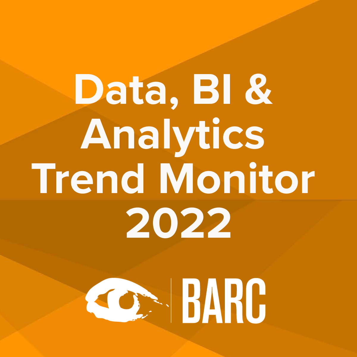 BARC’s Data, BI & Analytics Trend Monitor 2022